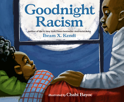 Hardcover Goodnight Racism Book