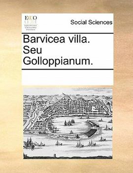 Paperback Barvicea Villa. Seu Golloppianum. [Latin] Book