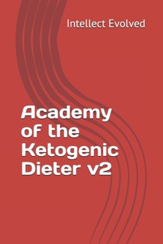 Paperback Academy of the Ketogenic Dieter v2 Book