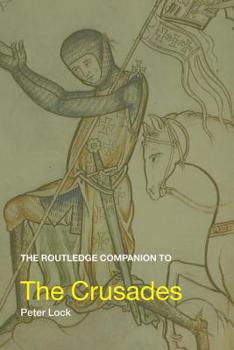 Paperback The Routledge Companion to the Crusades Book