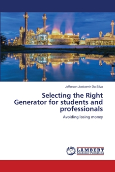 Paperback Selecting the Right Generator for students and professionals Book