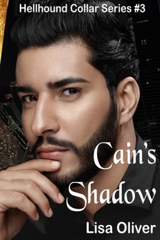 Cain's Shadow - Book #3 of the Hellhound Collar