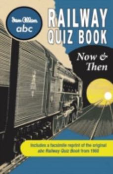 Paperback ABC Railway Quiz Book Now and Then Book