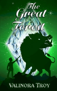 Paperback The Great Forest: Conclusion to the magical fantasy adventure trilogy for children age 8-12 Book