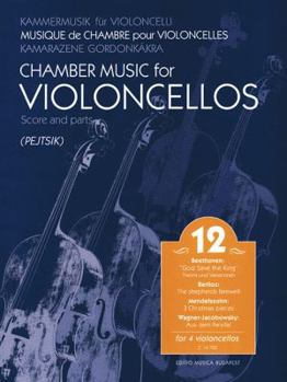 Paperback Chamber Music for Violoncellos, Vol. 12: Four Violoncellos Book