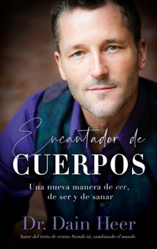 Paperback Encantador de cuerpos (Spanish) [Spanish] Book