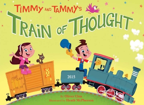 Hardcover Timmy and Tammy's Train of Thought Book