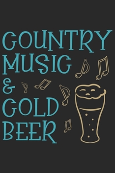 Paperback Country music & gold beer: Beer taste logbook for beer lovers - Beer Notebook - Craft Beer Lovers Gifts Book