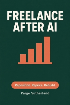Paperback Freelance After AI Book