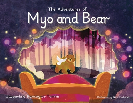 Paperback The Adventures of Myo and Bear Book