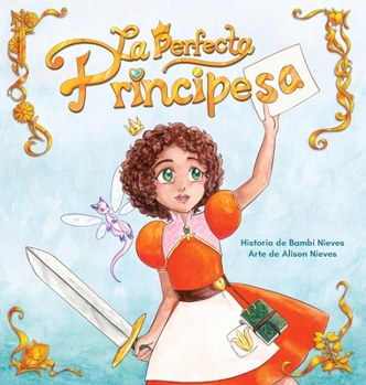 Hardcover La Perfecta Principesa [Spanish] Book