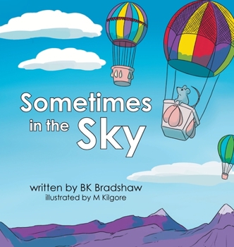 Hardcover Sometimes in the Sky Book