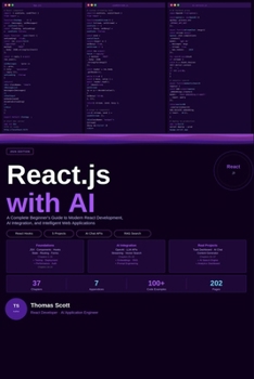 Paperback React.js with AI: A Complete Beginner's Guide to Modern React Development, AI Integration, and Intelligent Web Applications Book