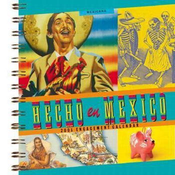 Calendar Hecho En Mexico 2001 Calendar Book