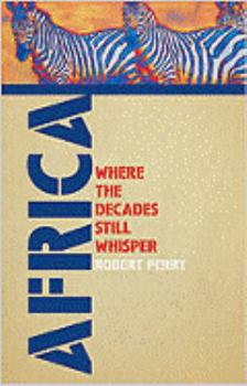 Paperback Africa: Where the Decades Still Whisper Book