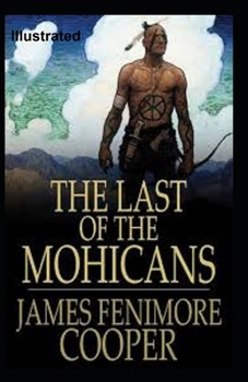 Paperback The Last of the Mohicans Illustrated Book