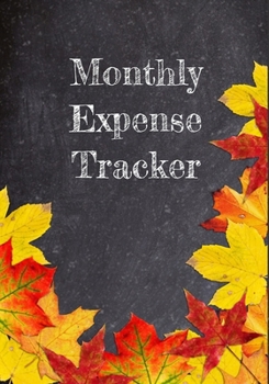 Monthly Expense Tracker: Expense Log Notebook for Business or Personal Use | Tracking Expenses for Budgeting/Savings Goals