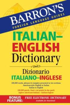 Paperback Barron's Italian-English Dictionary: Dizionario Italiano-Inglese (Barron's Foreign Language Guides) [Italian] Book