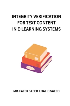Paperback Integrity Verification for Text Content in E-Learning Systems Book