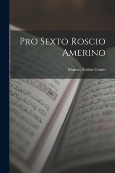 Paperback Pro Sexto Roscio Amerino Book