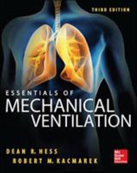 Essentials of Mechanical Ventilation - Book  of the A & L Allied Health