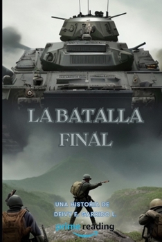 Paperback La Batalla Final [Spanish] Book