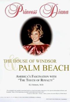 Hardcover Princess Diana: The House of Windsor and Palm Beach Book