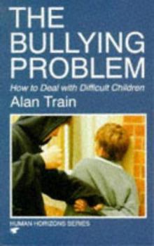 Paperback The Bullying Problem (Human Horizons Series) Book