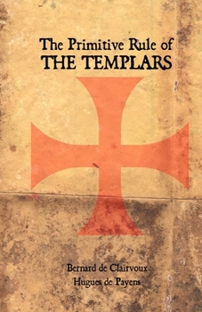 Paperback The Primitive Rule of the Templars Book
