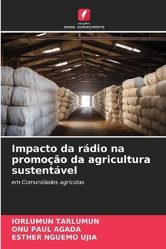 Paperback Impacto da rádio na promoção da agricultura sustentável [Portuguese] Book