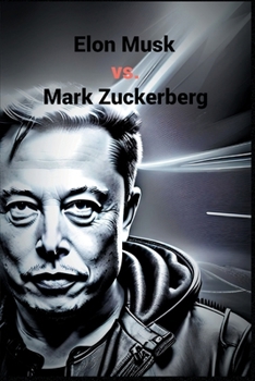 Paperback Elon Musk vs. Mark Zuckerberg Book