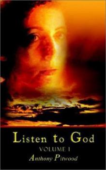 Paperback Listen to God: Volume 1 Book