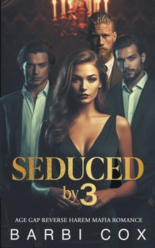 Paperback Seduced by 3 Book