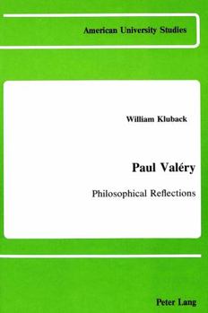 Hardcover Paul Valéry: Philosophical Reflections Book