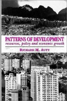 Paperback Patterns of Development: Resources, Policy and Economic Growth Book