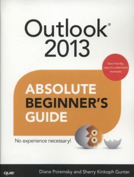 Paperback Outlook 2013 Absolute Beginner's Guide Book