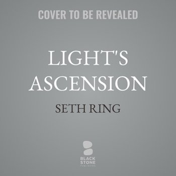 Light's Ascension: A Fantasy Litrpg Adventure