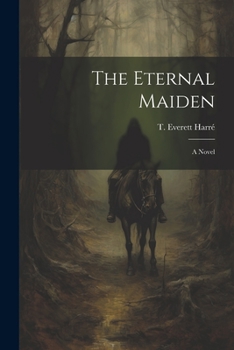 Paperback The Eternal Maiden Book