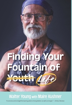 Hardcover Finding Your Fountain of Life Book