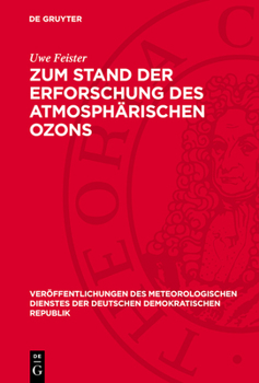 Zum Stand Der Erforschung Des Atmosphärischen Ozons