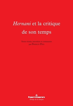 Paperback Hernani et la critique de son temps [French] Book