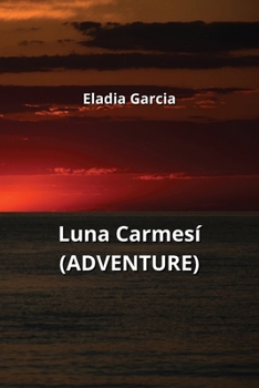 Paperback Luna Carmesí (ADVENTURE) [Spanish] Book