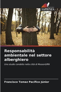 Paperback Responsabilità ambientale nel settore alberghiero [Italian] Book