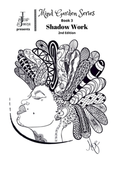 Paperback Jump Journal Presents Mind Garden Series Book 3 : Shadow Work Book