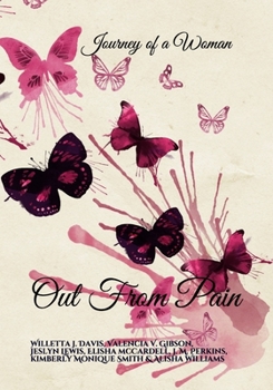 Paperback Journey of a Woman: Out From Pain Book