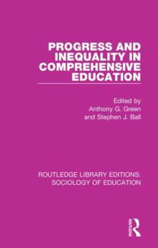 Paperback Progress and Inequality in Comprehensive Education Book