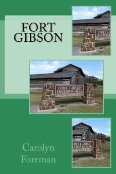 Paperback Fort Gibson Book