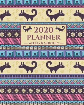 2020 Planner Weekly and Monthly: Boho Theme Calendar and Goal Planner For To-Do List, Appointment Journal and Academic Agenda Schedule Organizer January - December 2020