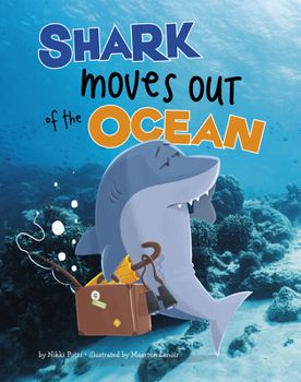 Paperback Shark Moves Out of the Ocean Book