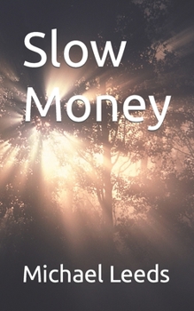 Paperback Slow Money Book